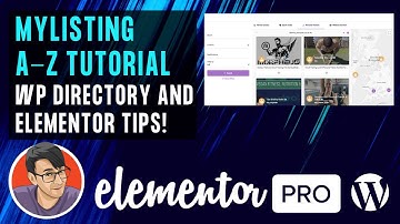 MyListing Directory Wordpress Theme A-Z Tutorial with an Elementor Website