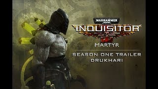Warhammer 40K: Inquisitor Martyr - Dark Eldar (Season One Trailer PEGI)