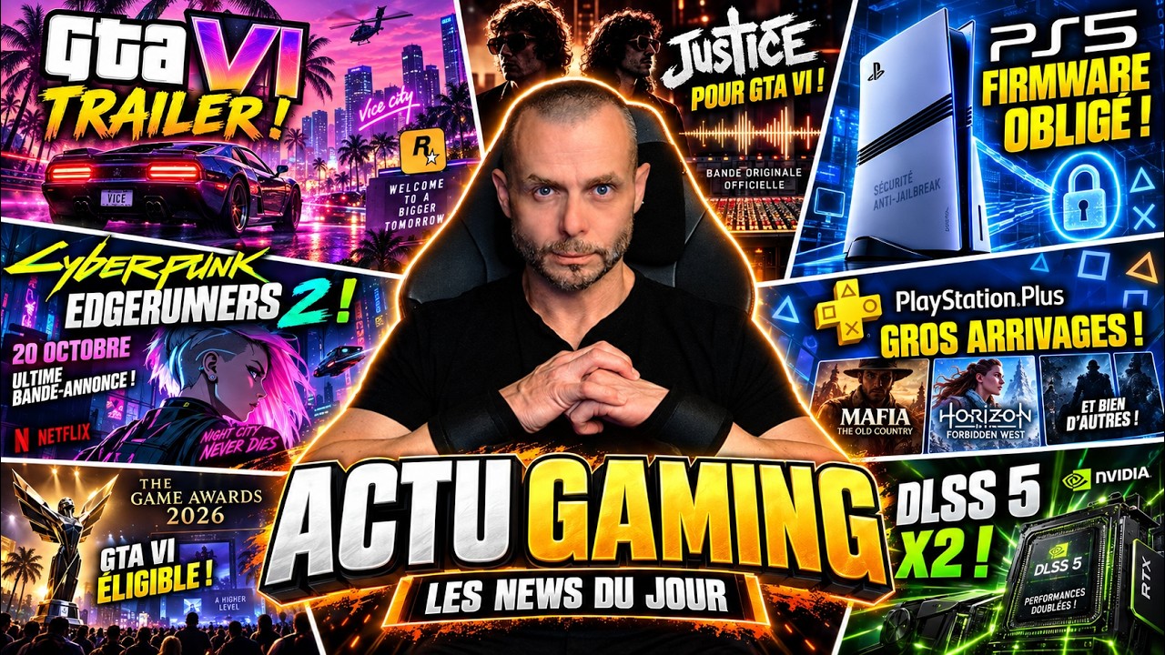 🔥ACTU GAMING DU JOUR (16 Octobre): GTA 6 ROCKSTAR DÉVOILE ENFIN LE TRAILER FINAL ! JUSTICE EN BO !