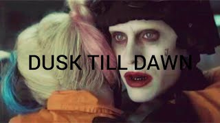 Dusk Till Dawn | Joker& Harley Quinn