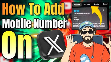 How To Add Mobile Number On X | X Par Mobile Number Add Kaise Kre | Twitter Par Mobile Number Add 