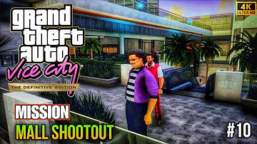 GTA Vice City Definitive Edition – Part 10 🔥 Mall Shootout Mission 4K 60FPS Story Mode No Commentary