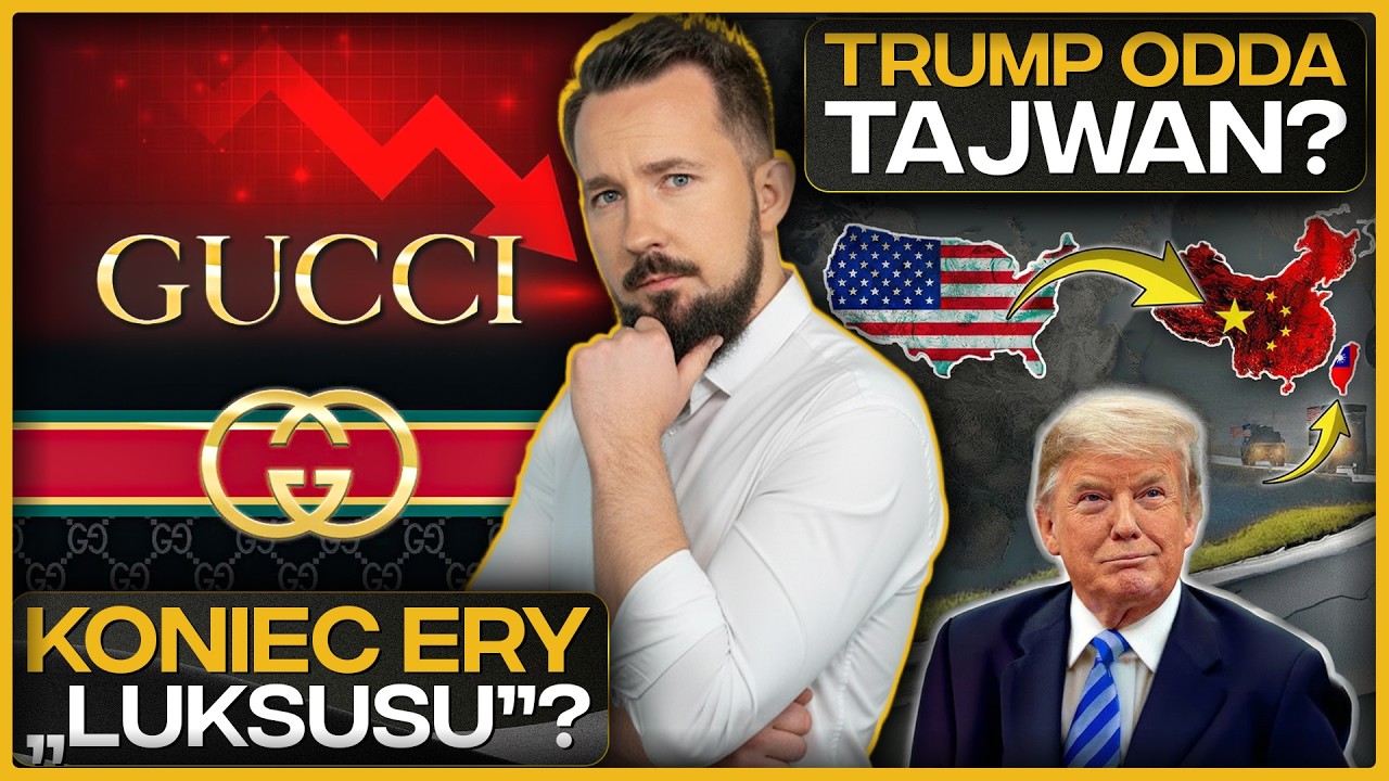 GUCCI w KRYZYSIE, BITWA o TAJWAN i MEGA FABRYKA CHIN w POLSCE #BizWeek