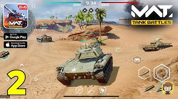 MWT: Tank Battles Gameplay Walkthrough - Part 2 (Android l/iOS)