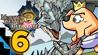 👑  Legend of the Toilet Lance | MONSTER HUNTER 3 ULTIMATE | Part 6