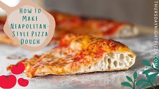 How to Make Neapolitan Pizza Dough (ThursdayNightPizza.com) by Thursday Night Pizza 3,274 views 2 years ago 1 minute, 36 seconds