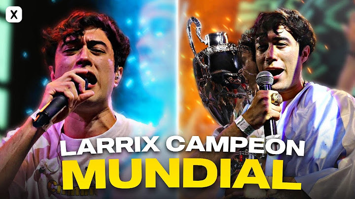 El día que LARRIX se convirtió en CAMPEÓN MUNDIAL 🏆
