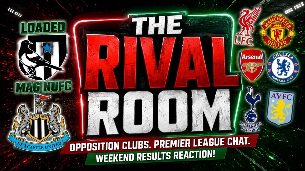 🆕​ THE RIVAL ROOM 🥊Opposition Clubs 🥳Premier Leage Results Reaction🫨