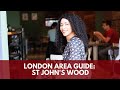 Area Guide London - St. John’s Wood