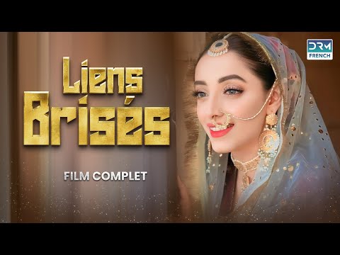 Liens Brisés Full Movie