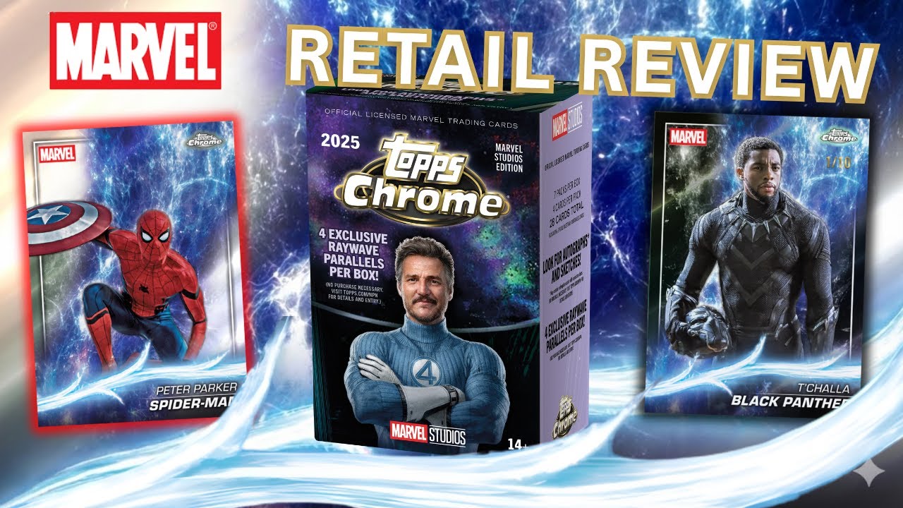 First Look: 2025 Topps Chrome Marvel Value Box Review!