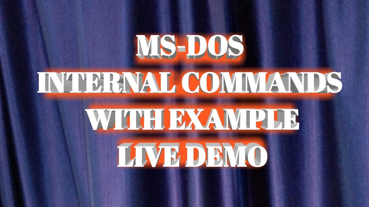 MS-DOS Internal Commands With Practical Live Demo | Hindi tutorials ...