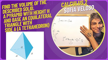 6.2.52 Find the volume of the solid. A pyramid with height h and base an equilateral triangle