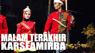 MALAM TERAKHIR - MARCHING PLING KARSEAMIRBA (KEMIRI KEPUH) TERBARU 2020 LIVE GOYANGNYA ASYIK BANGET