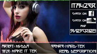 Italizer Mudda - Make It Tek