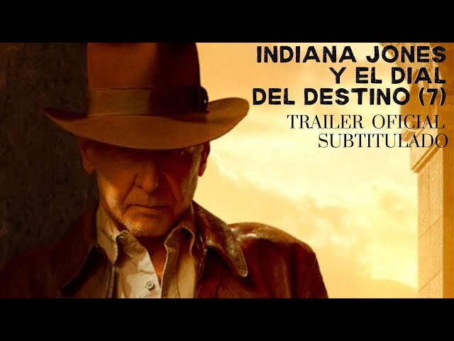 Indiana Jones y el Dial del Destino: Tráiler e imágenes de la película —  Futuro Chile