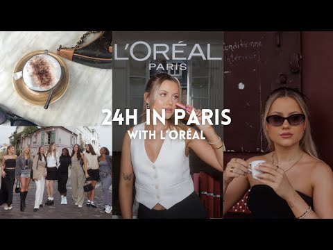 24 HOURS IN PARIS WITH L'ORÉAL!! 🎀