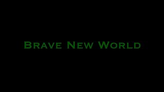 Brave New World Teaser