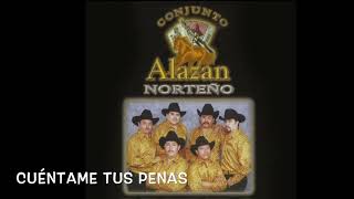 Conjunto Alazan Norteño Album Completo Decidido