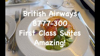 British First Class / Boing 777-300 Suits / London to San Francisco
