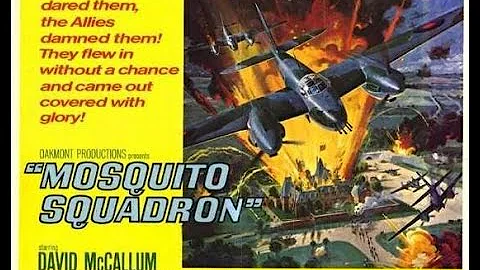 MOSQUITO SQUADRON TRAILER Movie