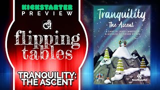 Tranquility The Ascent Boardgame | Kickstarter Preview and How to Play