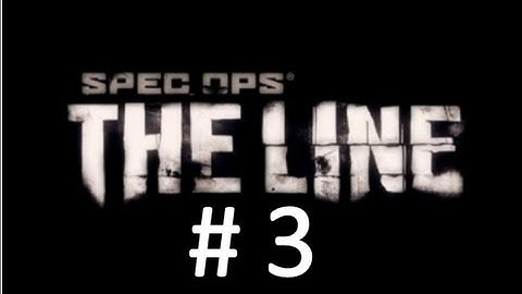 spec ops the line part 3 - 30 foot drop and a glitch