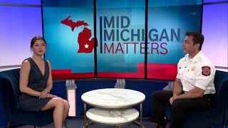 Mid-Michigan Matters: First Alert Weather Day fire & safety concerns with high temps