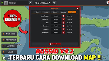 BUSSID V4.2 !! HOW TO DOWNLOAD MAP 100% SUCCESSFUL - Bus Simulator Indonesia