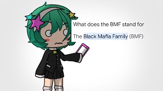 {what does be bmf mean?!?😨}{ #gacha }{ @xmindyy_001 }