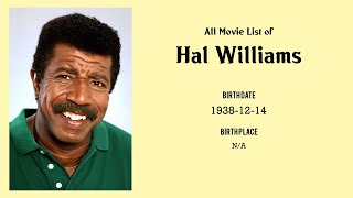Famous Hal Williams Movies list Hal Williams| Filmography of Hal Williams Wealth