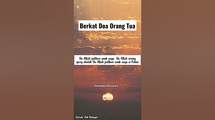 Berkat Doa Orang Tua