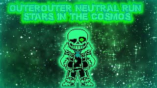 [OuterOuter Neutral Run] Stars in the Cosmos