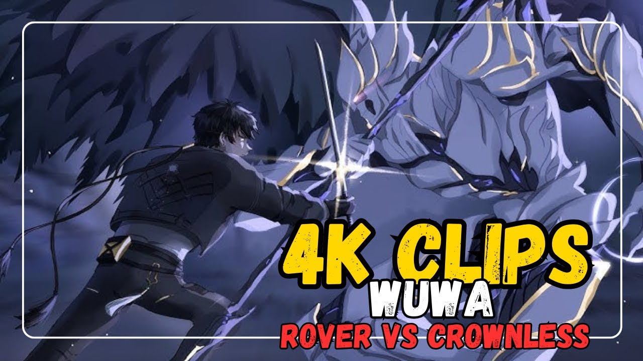Unveiling the Past Rover vs Crownless Full Fight Scene  Wuthering Waves