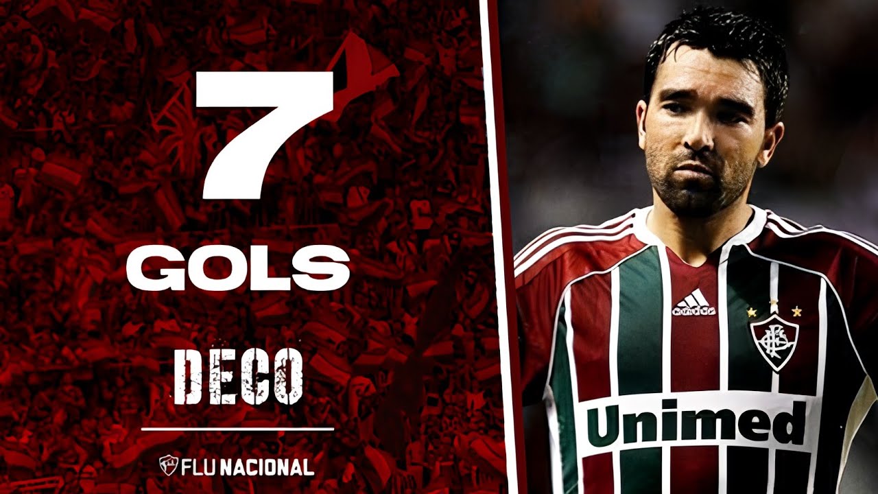 DECO | Todos os 7 gols com a camisa do Fluminense FC
