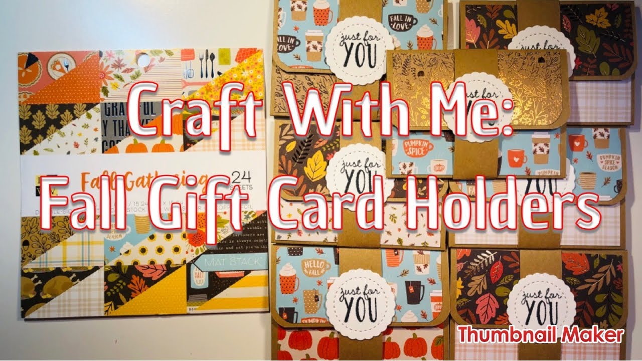 Craft With Me: Fall Gift Card Holders inspired by Crafteinated
