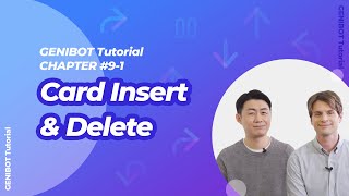 Ep 9-1. What should I do if I get the wrong card | Use Insert or delete card | GENIBOT Tutorial