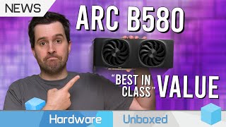 Intel To The Rescue? Arc Battlemage B580 & B570 Specs, Pricing, Release Date, Performance @Hardwareunboxed
