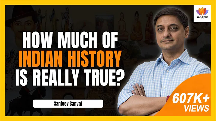 How Much of Indian History Is Really True? | Sanje...