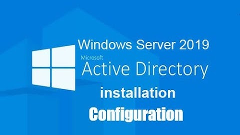 Cara Install Dan Konfigurasi Active Directory Windows Server 2019