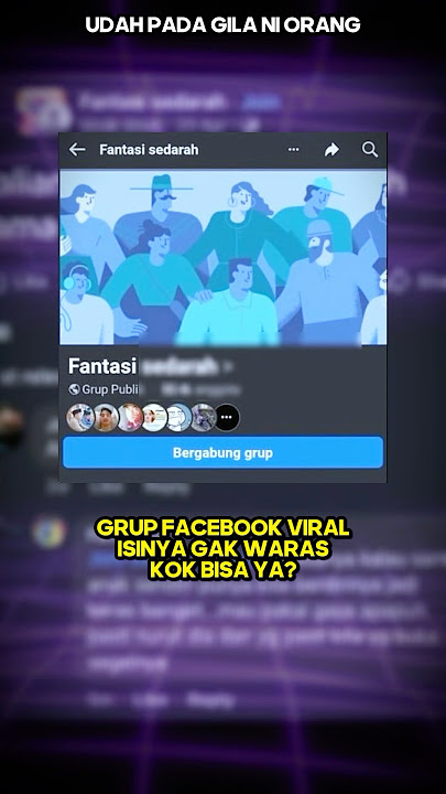 WADUUUHH?! 😱 GRUP FB YANG LAGI VIRAL, ORANG GILA SEMUA ISINYA #awaanstory #fakesituation