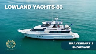 Braveheart 2  - Lowland Yachts - Showcase