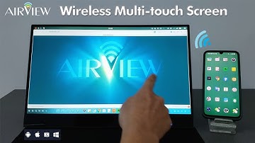 AirView — Wireless Multi-touch Screen