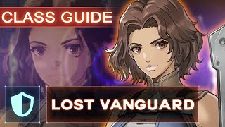Xenoblade Chronicles 3 - Class Guide - Lost Vanguard