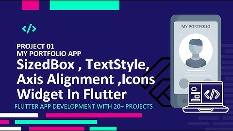 #2 [HINDI] || My Portfolio App in Flutter || SizedBox, Icons, TextStyle, Axis Alignment in Flutter