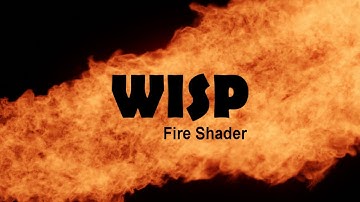 WISP Fire Shader v1.3 Update