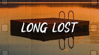 Lord Huron - Long Lost (Lyrics)