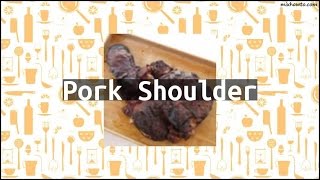 Recipe Pork Shoulder