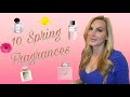 10 Spring Fragrances / Niche and Designer