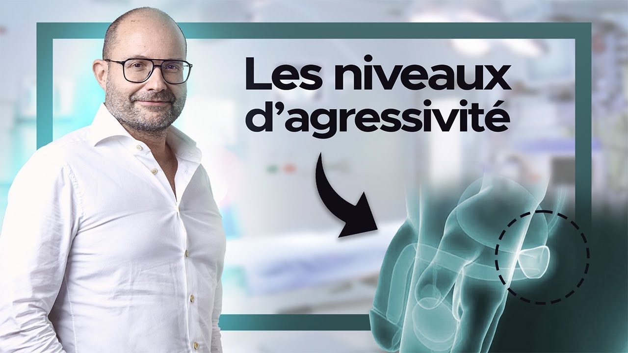 Comment savoir si mon cancer de prostate est agressif?